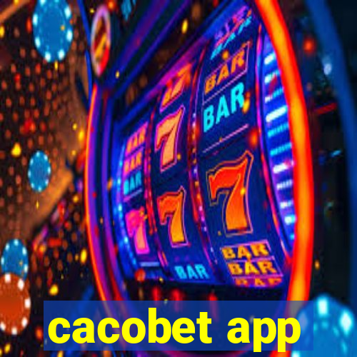 cacobet app